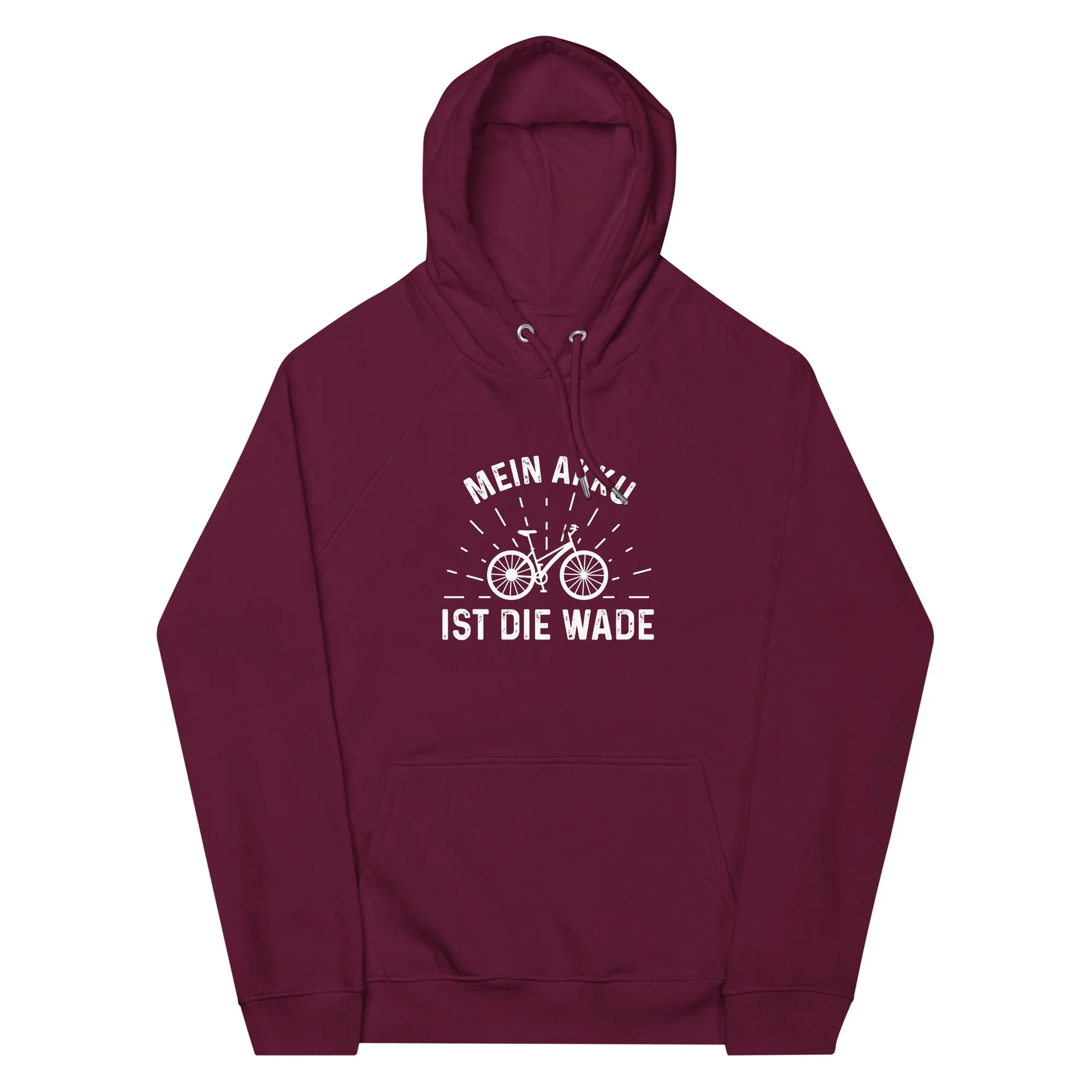 Mein Akku Ist Die Wade - Unisex Premium Organic Hoodie